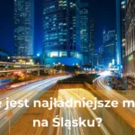Jakie jest najstarsze miasto na śląsku